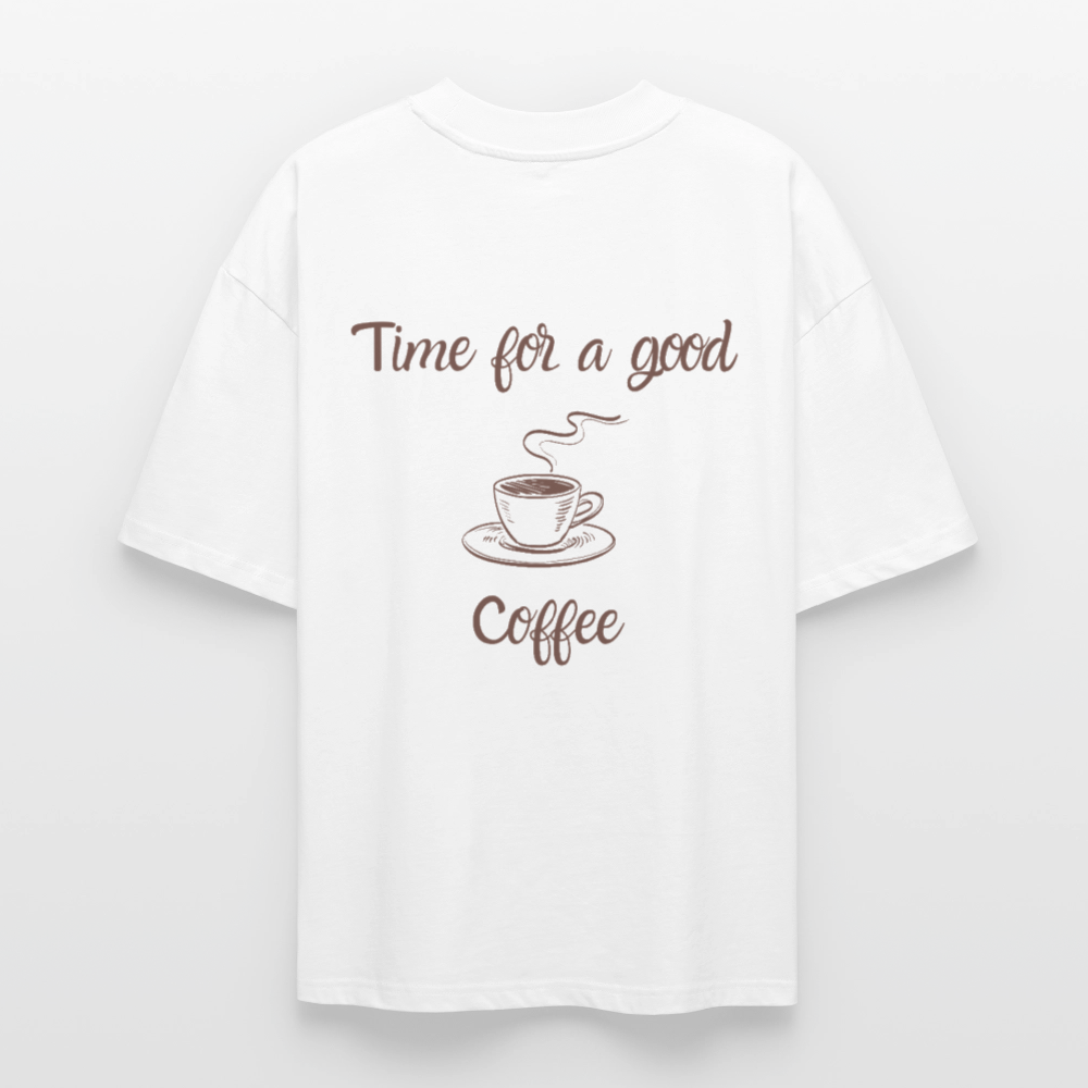 Time for a good coffee - Weiß